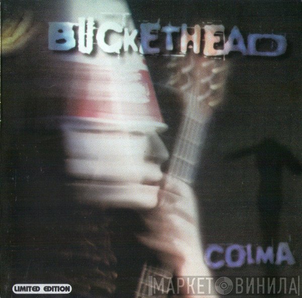 Buckethead  - Colma