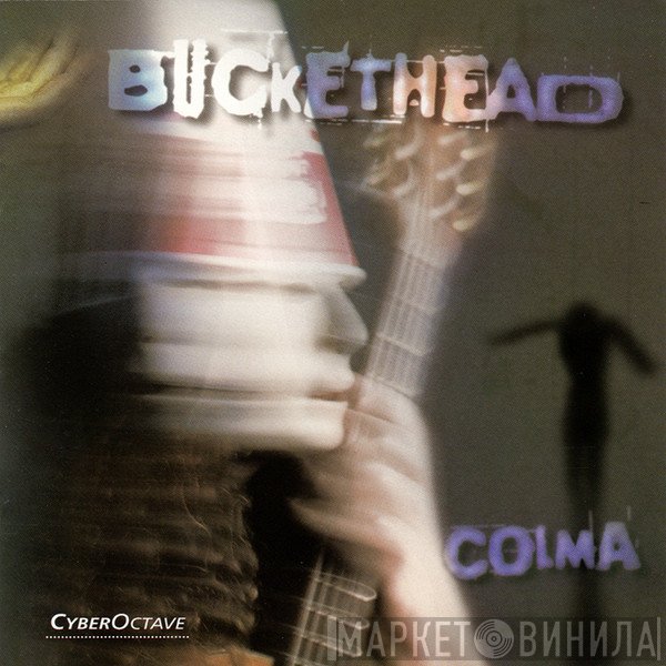 Buckethead  - Colma