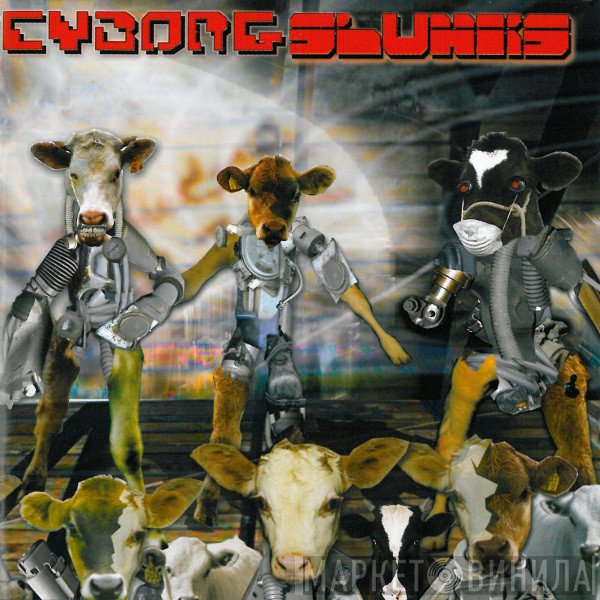 Buckethead  - Cyborg Slunks