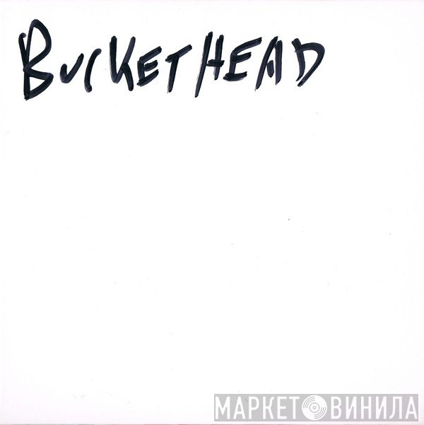 Buckethead  - Hollowed Out