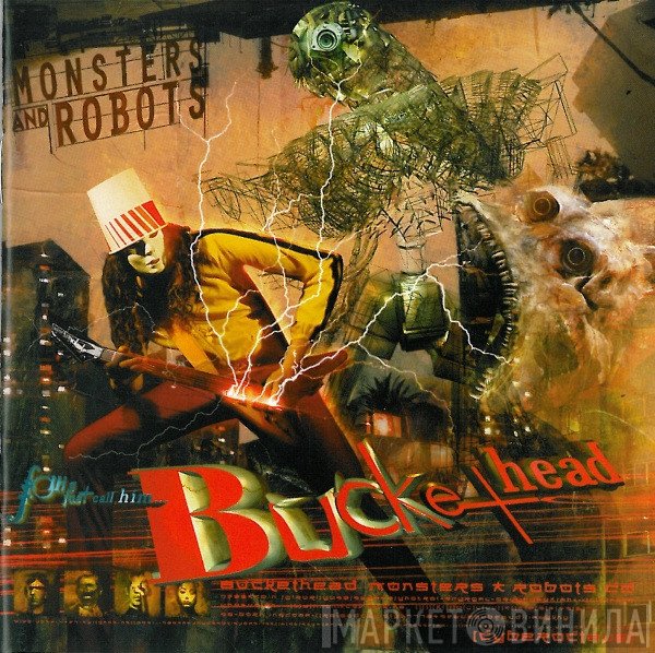 Buckethead  - Monsters And Robots