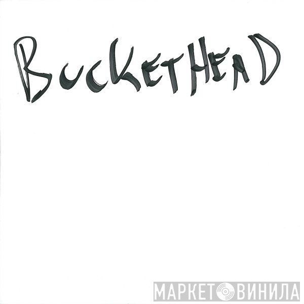 Buckethead  - Outpost