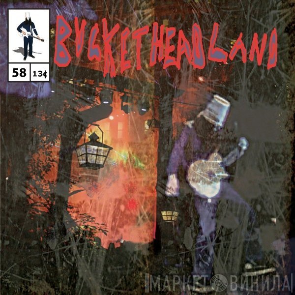 Buckethead  - Outpost
