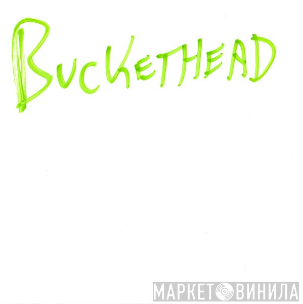 Buckethead  - Pike 91
