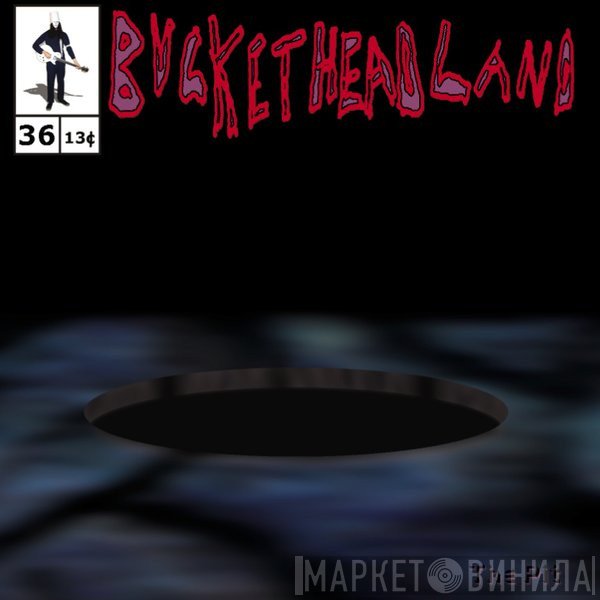 Buckethead  - The Pit