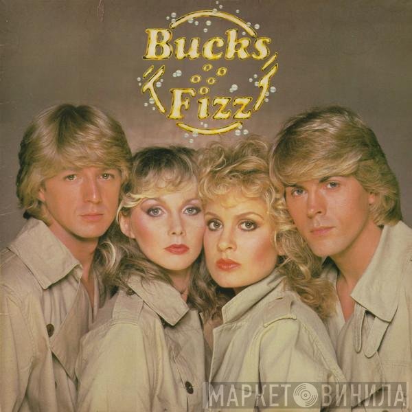Bucks Fizz - Bucks Fizz