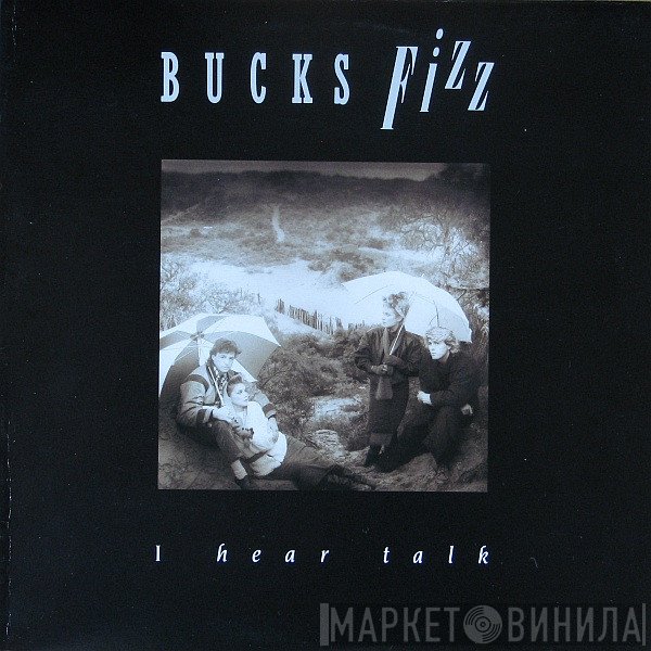 Bucks Fizz  - I Hear Talk