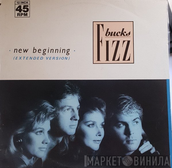 Bucks Fizz  - New Beginning