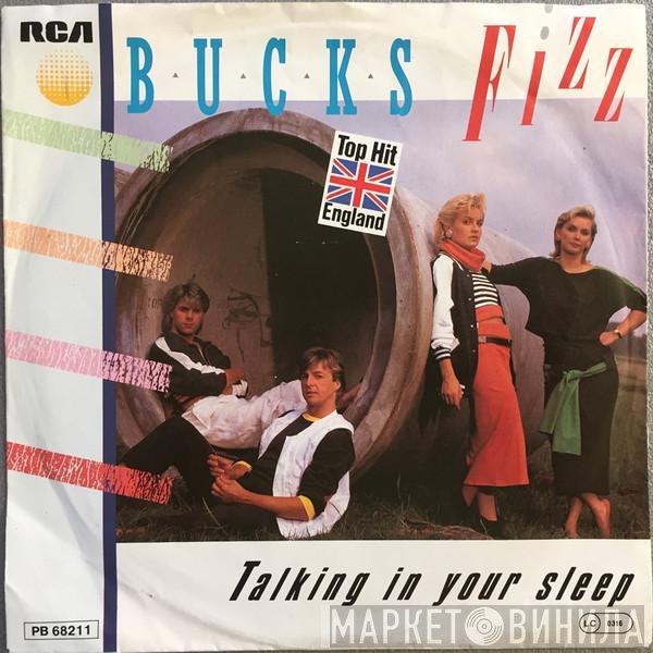 Bucks Fizz  - Talking In Your Sleep
