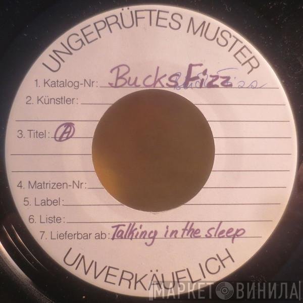 Bucks Fizz  - Talking In Your Sleep