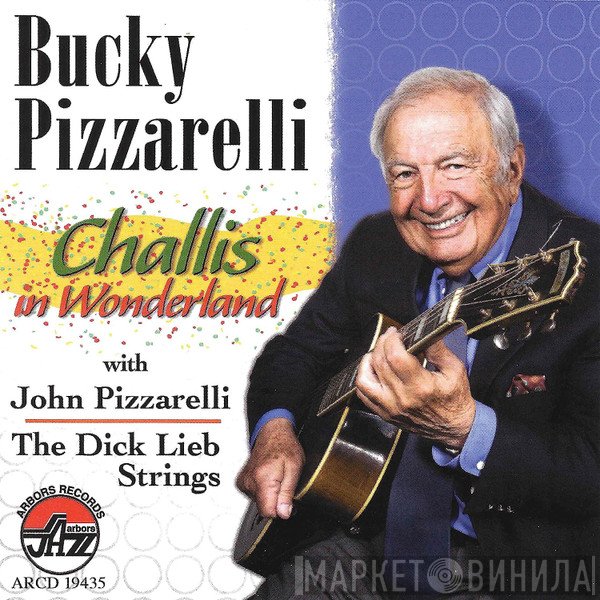 Bucky Pizzarelli - Challis In Wonderland