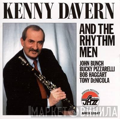 Bucky Pizzarelli, John Bunch, Bob Haggart, Tony Denicola, Kenny Davern - Kenny Davern And The Rhythm Men