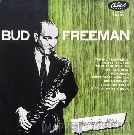 Bud Freeman  - Classics In Jazz