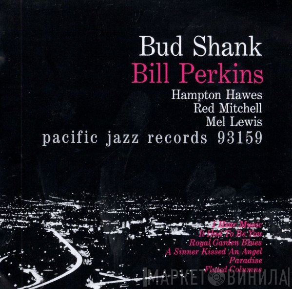 Bud Shank, Bill Perkins - Bud Shank/Bill Perkins