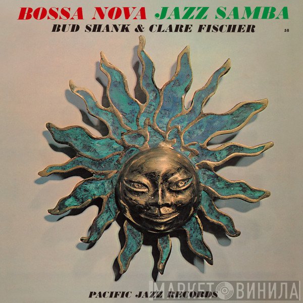 Bud Shank & Clare Fischer  - Bossa Nova Jazz Samba