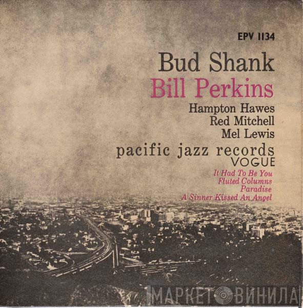 Bud Shank And Bill Perkins Quintet - Bud Shank And Bill Perkins Quintet
