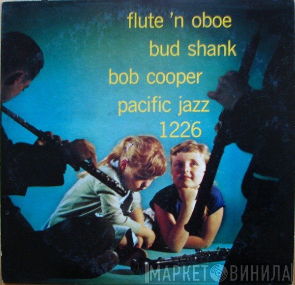 Bud Shank, Bob Cooper - Flute 'N Oboe