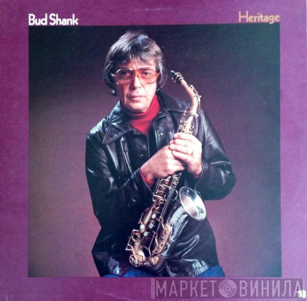 Bud Shank  - Heritage