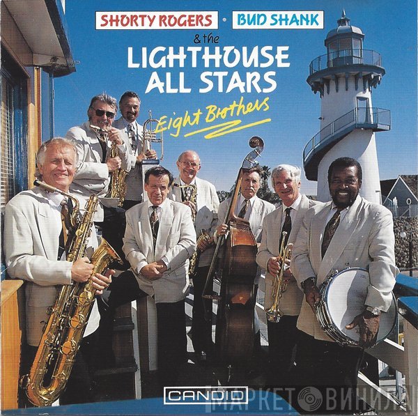 Bud Shank, Shorty Rogers, Howard Rumsey's Lighthouse All-Stars - Eight Brothers