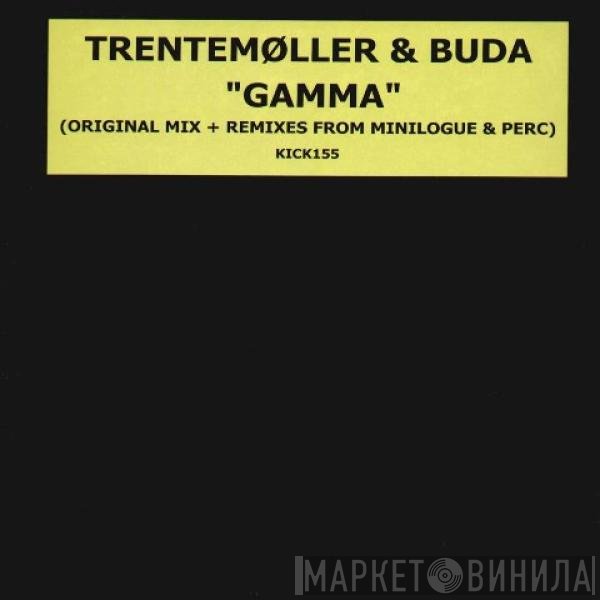 Buda, Trentemøller - Gamma