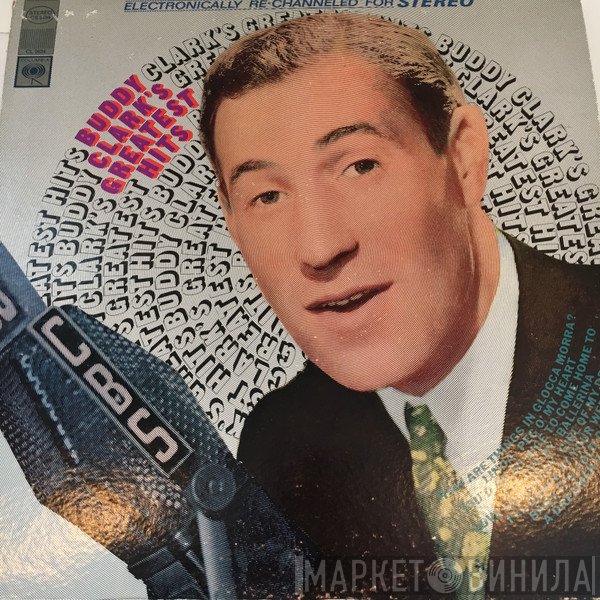 Buddy Clark   - Greatest Hits