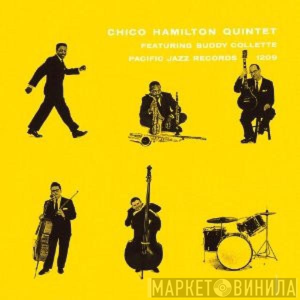 Buddy Collette, The Chico Hamilton Quintet - Chico Hamilton Quintet