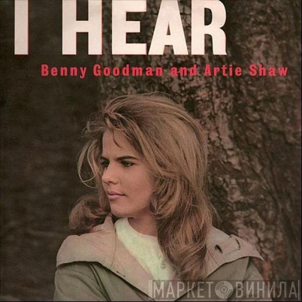 Buddy DeFranco And His Orchestra - I Hear Benny Goodman And Artie Shaw