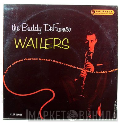 Buddy DeFranco - The Buddy DeFranco Wailers