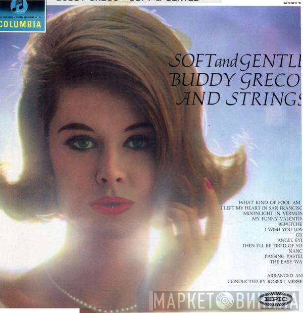Buddy Greco  - Soft And Gentle