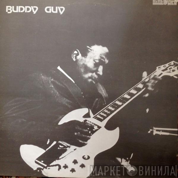 Buddy Guy  - Buddy Guy