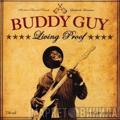 Buddy Guy - Living Proof