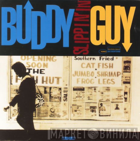 Buddy Guy  - Slippin' In