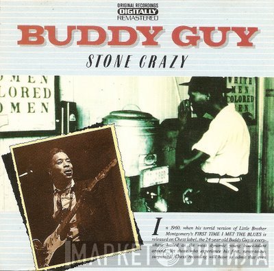 Buddy Guy  - Stone Crazy