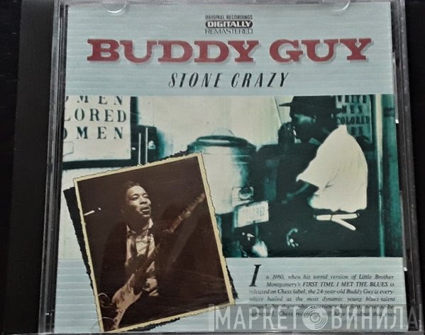 Buddy Guy  - Stone Crazy