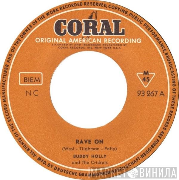 Buddy Holly And The The Crickets   - Rave On