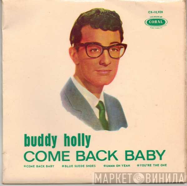 Buddy Holly  - Come Back Baby
