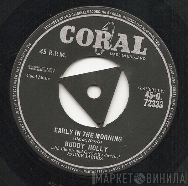 Buddy Holly  - Early In The Morning