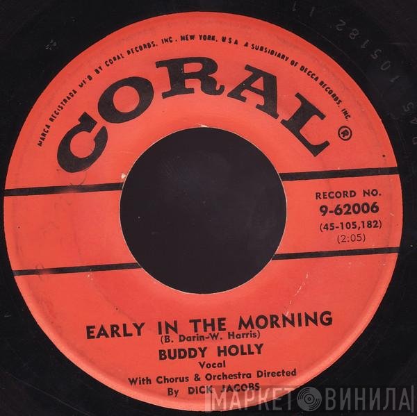 Buddy Holly  - Early In The Morning