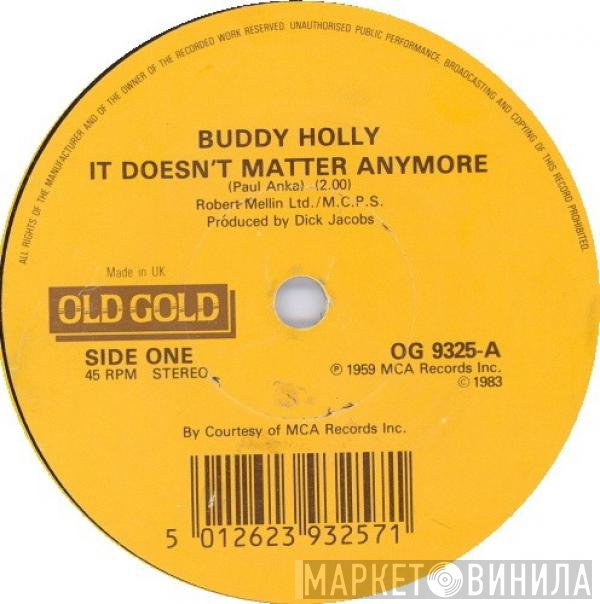 Buddy Holly - It Doesn't Matter Anymore