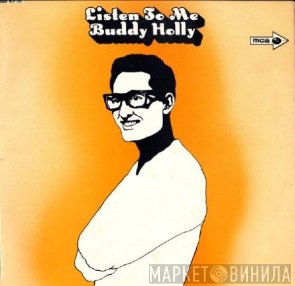 Buddy Holly - Listen To Me
