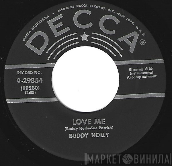 Buddy Holly - Love Me / Blue Days-Black Nights