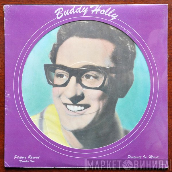 Buddy Holly - Portrait In Music (Picture Record Number One)
