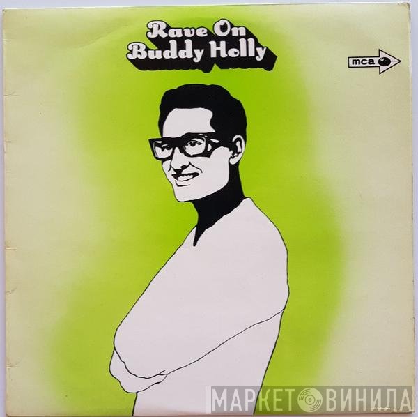 Buddy Holly - Rave On