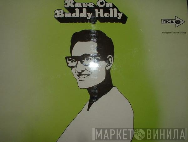 Buddy Holly  - Rave On