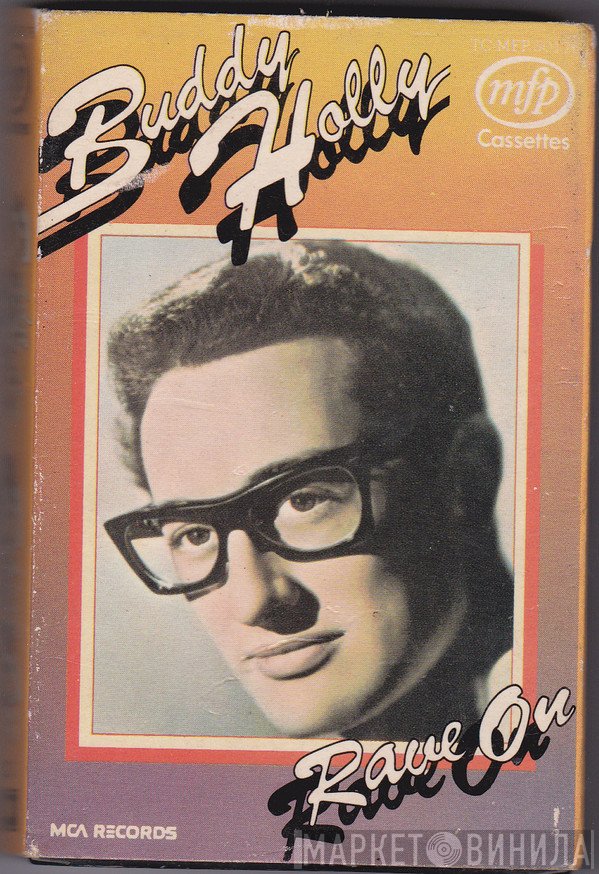 Buddy Holly  - Rave On