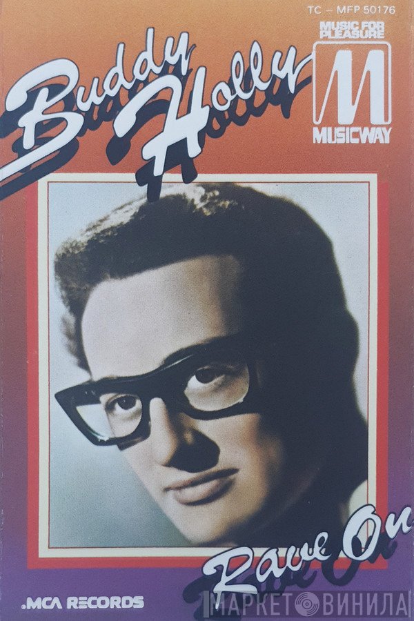 Buddy Holly  - Rave On
