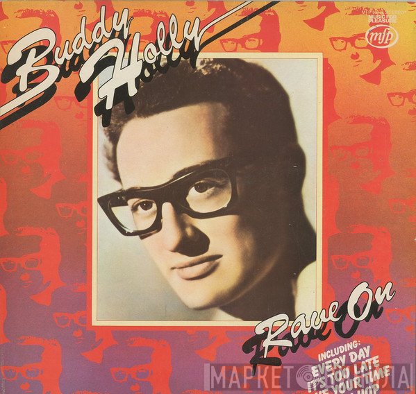 Buddy Holly - Rave On