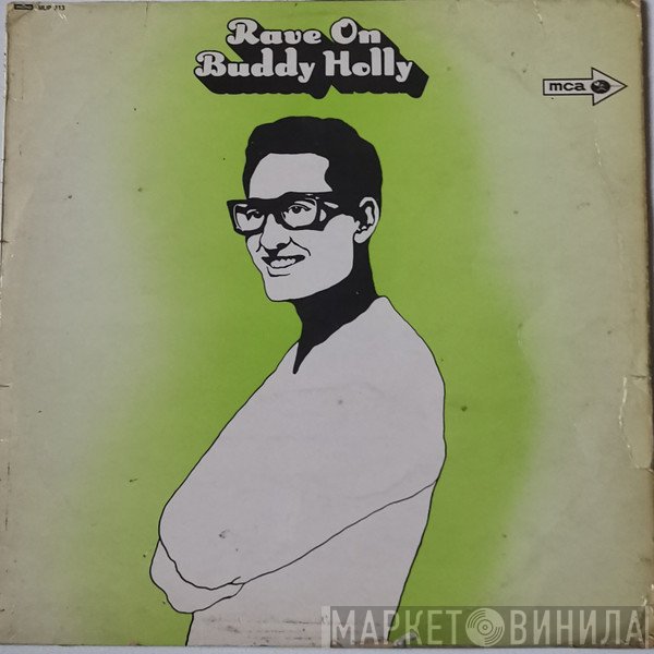 Buddy Holly  - Rave On