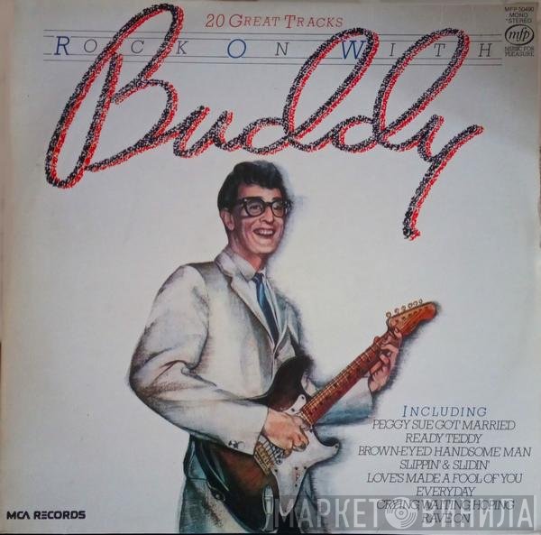 Buddy Holly - Rock On With Buddy