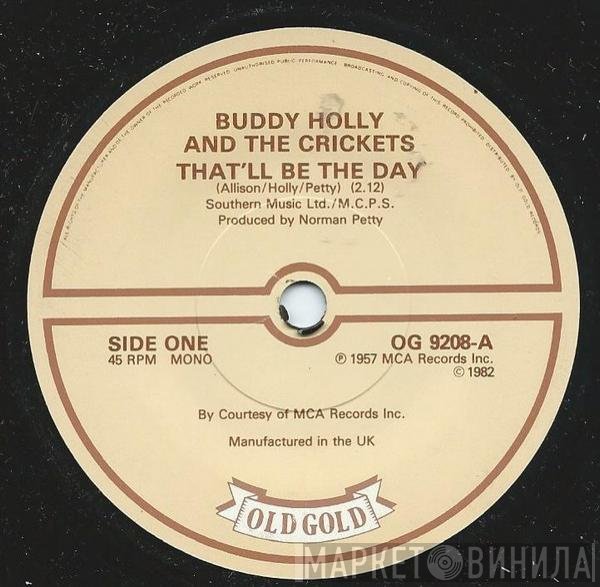 Buddy Holly, The Crickets  - That'll Be The Day
